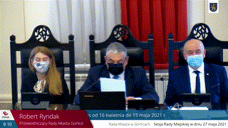 XXXII Sesja Rady Miasta Gorlice z 27.05.2021 Część I
